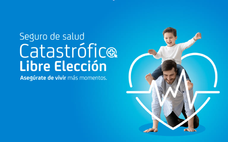 Seguro Catastrófico Libre Elección